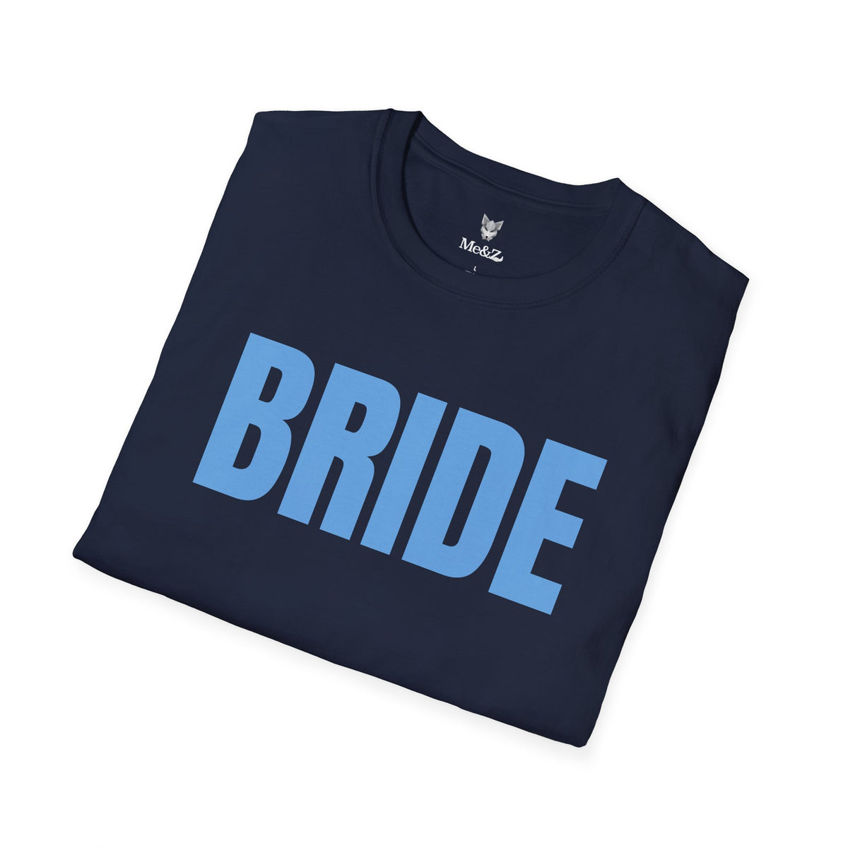 Bride unisex t-shirt by Me&Z for bachelorette parties and bridal showers